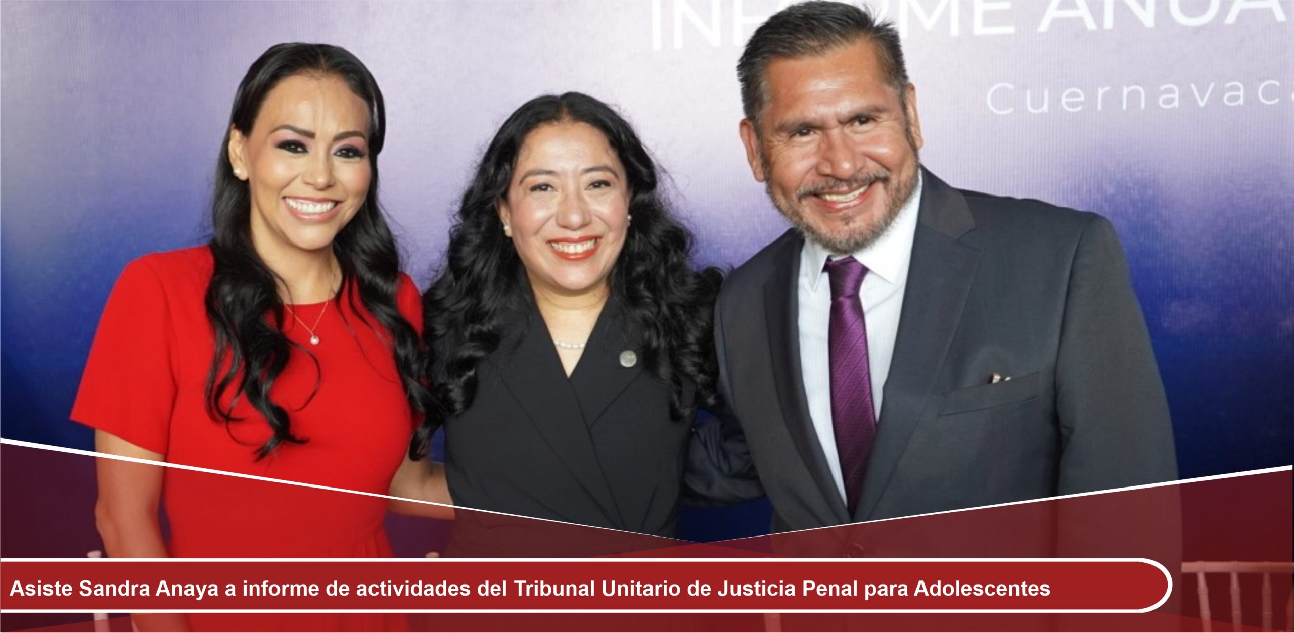 Asiste Sandra Anaya a informe de actividades del Tribunal Unitario de Justicia Penal para Adolescentes
