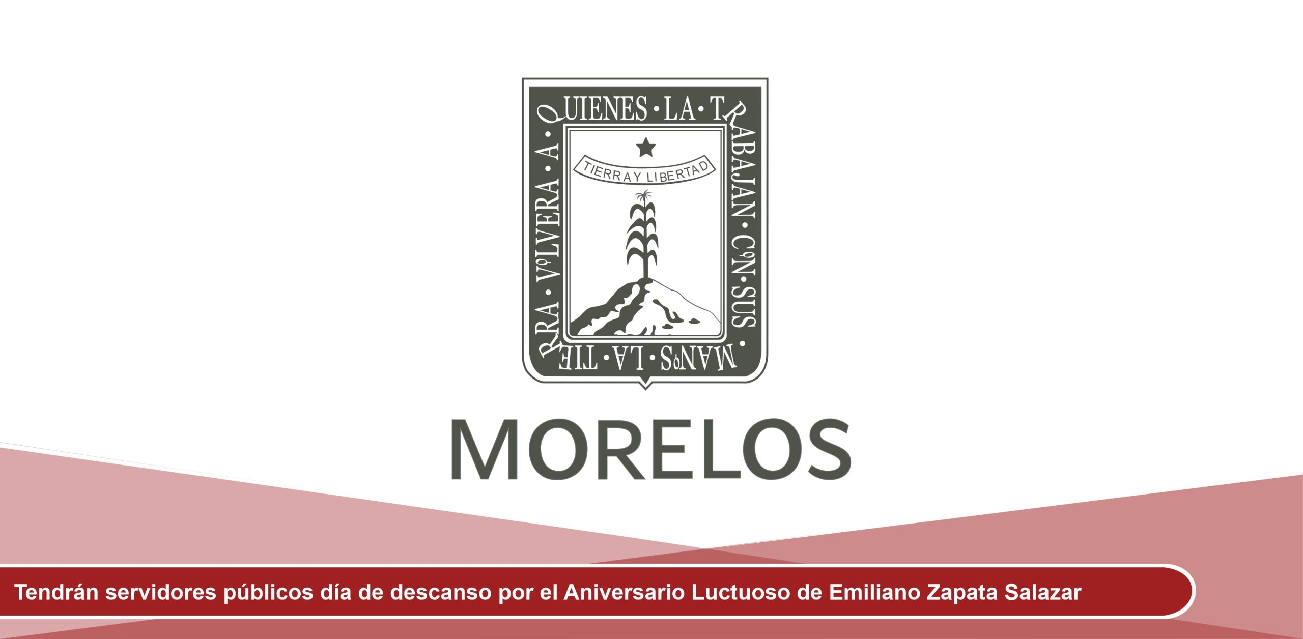 Tendrán servidores públicos día de descanso por el Aniversario Luctuoso de Emiliano Zapata Salazar
